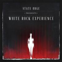 State_urge_-_White_Rock_Experience_200